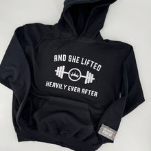 Load image into Gallery viewer, She Lifted Heavily After Ever Hoodie
