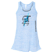 Load image into Gallery viewer, Everything Hurts and I'm Dying Tank