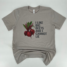 Load image into Gallery viewer, I Like Big Beets Tee