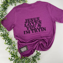 Load image into Gallery viewer, Jesus Loves You Tee
