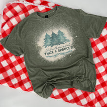 Load image into Gallery viewer, Thick & Sprucey Tee