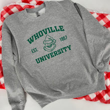 Load image into Gallery viewer, Whoville University Crew Sweatshirt or Hoodie