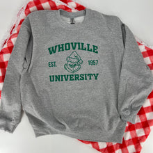 Load image into Gallery viewer, Whoville University Crew Sweatshirt or Hoodie