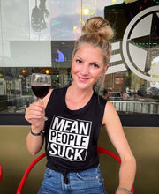 Load image into Gallery viewer, Mean People Suck Tank