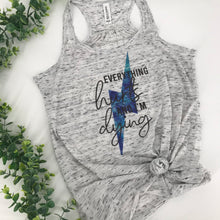 Load image into Gallery viewer, Everything Hurts and I'm Dying Tank