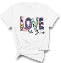 Load image into Gallery viewer, Love Like Jesus Tee