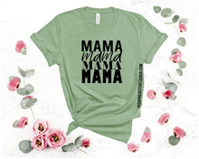Load image into Gallery viewer, MAMA Tee