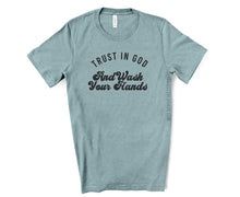 Load image into Gallery viewer, Trust In God Tee