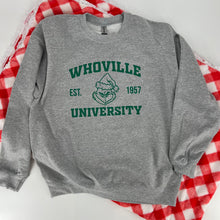 Load image into Gallery viewer, Whoville University Crew Sweatshirt or Hoodie
