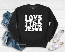 Load image into Gallery viewer, Love Like Jesus Crew Sweatshirt
